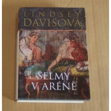 Lindsey Davis - Šelmy v aréně